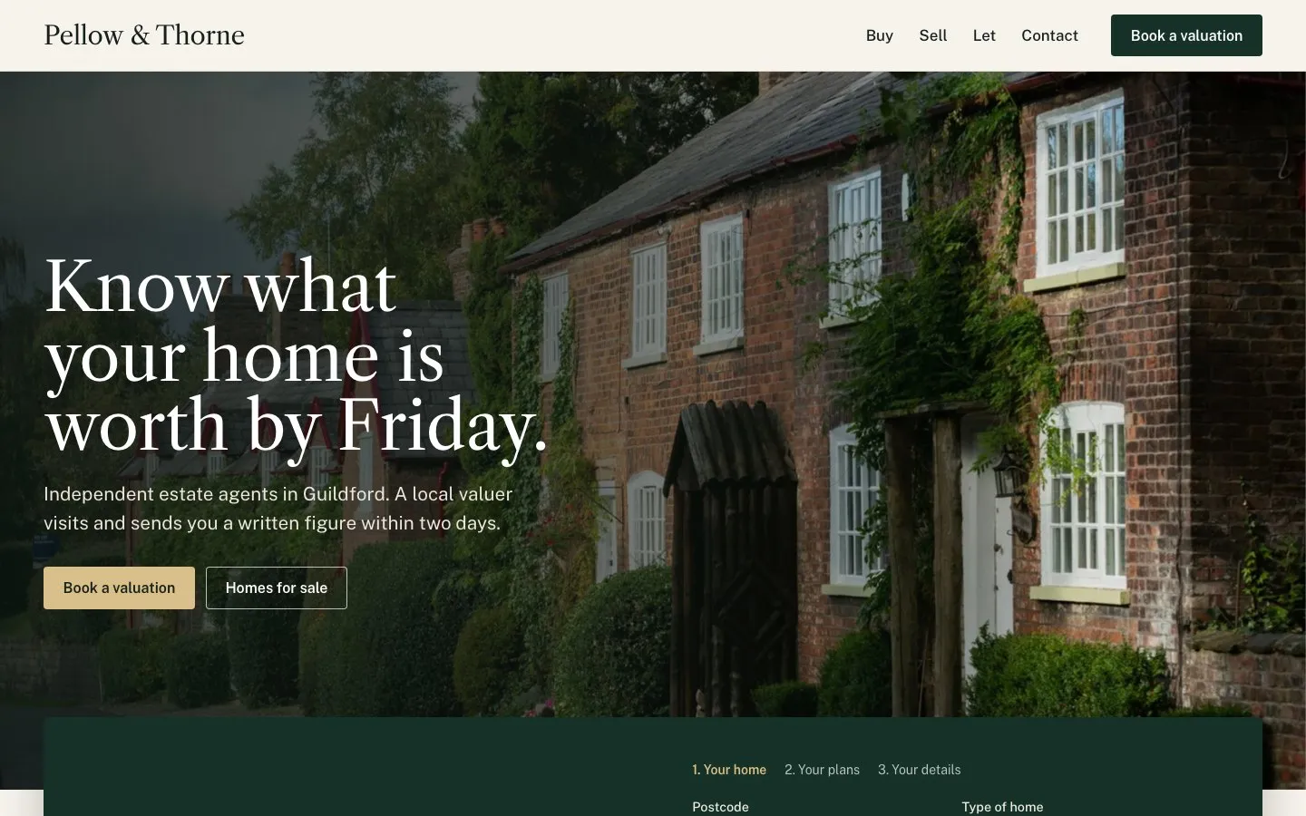 After: the new Pellow & Thorne homepage. The headline speaks to sellers, and a three-step valuation request sits right under it.
